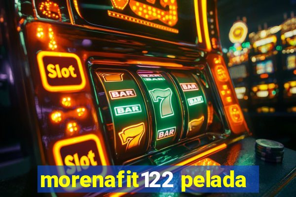 morenafit122 pelada